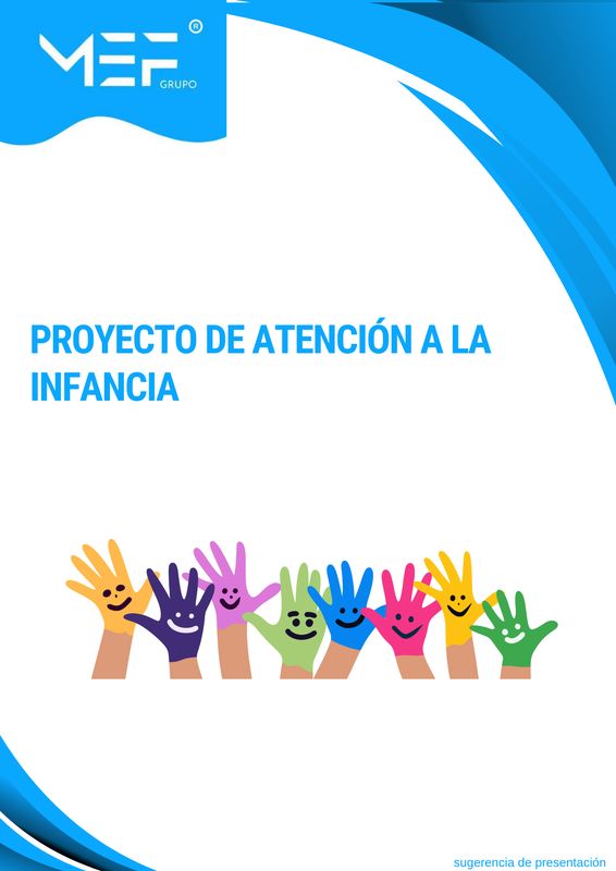 M16: Proyecto de atención a la infancia M16: Proyecto de atención a la infancia