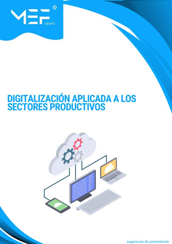 M11: Digitalización aplicada a los sectores productivos