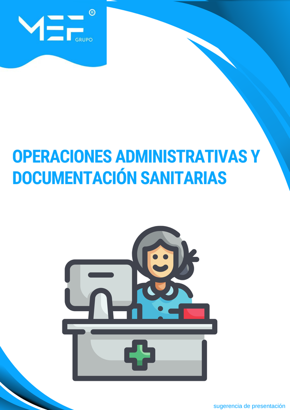C01: Operaciones administrativas y documentación sanitaria