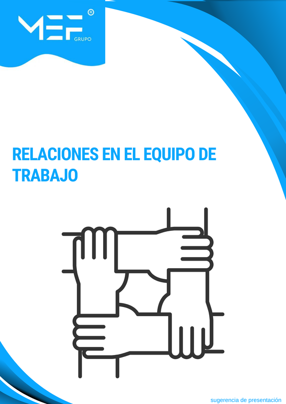 C10: Relaciones en el equipo de trabajo