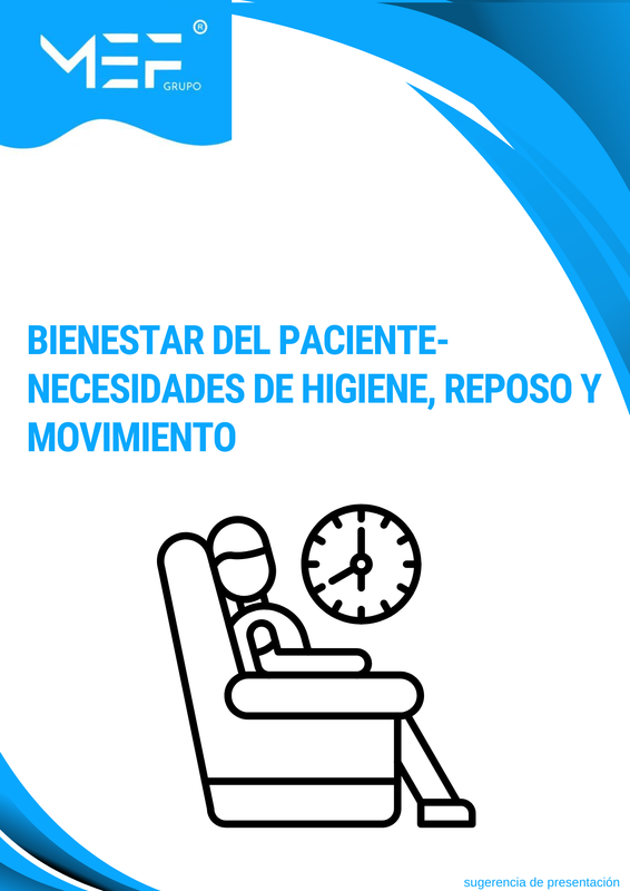 C03: Bienestar del paciente - Necesidades de higiene, reposo y movimiento