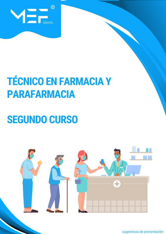 Técnico en Farmacia y Parafarmacia- Segundo curso