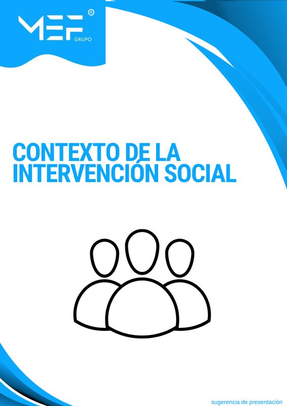 M01: Contexto de la intervención social M01: Contexto de la intervención social