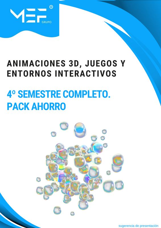 FP OFICIAL A DISTANCIA. Animaciones 3D, Juegos y Entornos Interactivos. 4º Semestre Completo. Pack Ahorro