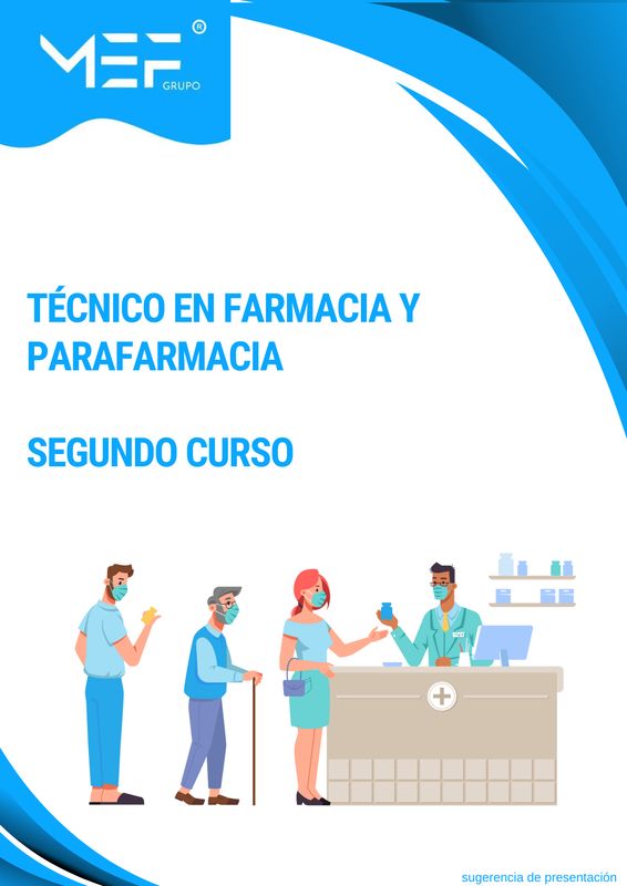 Técnico en Farmacia y Parafarmacia- Segundo curso