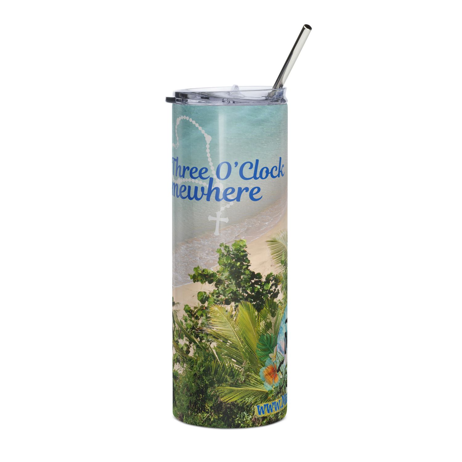 Stainless steel tumbler - Three O'Clock Somewhere