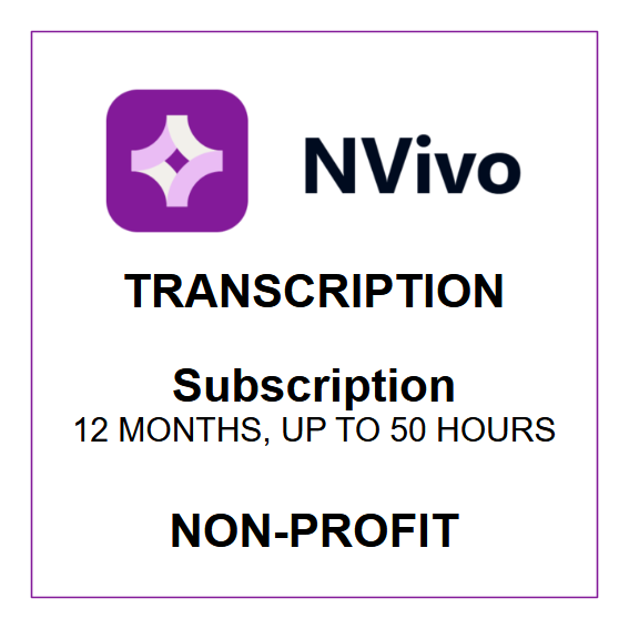NVivo Transcription - Subscription (Non-Profit)