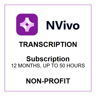 NVivo Transcription - Subscription (Non-Profit)