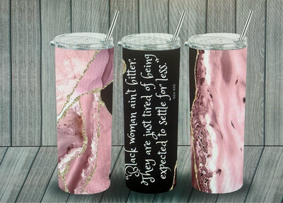 20oz Black Woman Skinny Tumbler Cup.