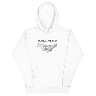 Pre[Me] OF The World Hoodie