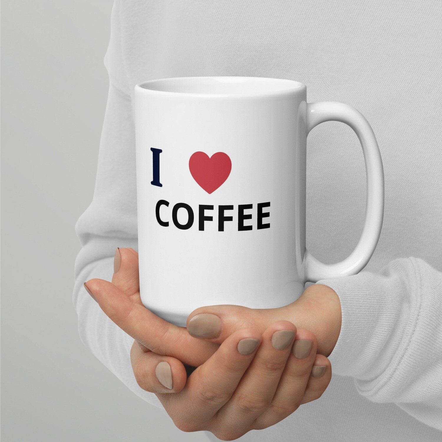 I Love Coffee White Glossy Mug