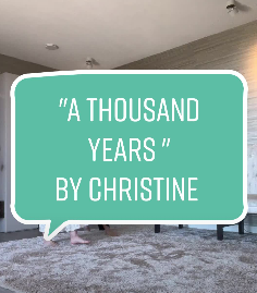 "A thousand years" by Christine