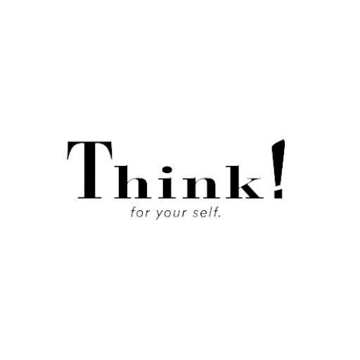 THINK ! for yourself