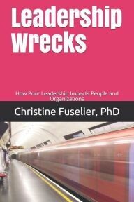 Leadership Wrecks