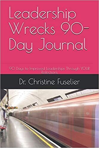 Leadership Wrecks 90-Day Journal