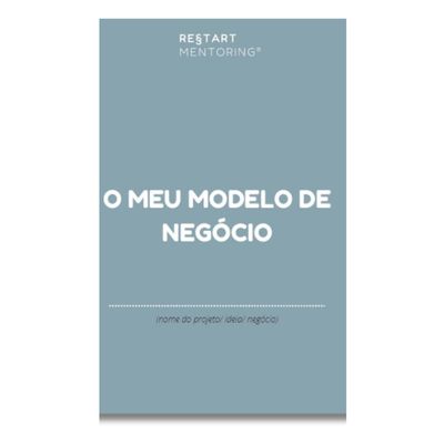 O Meu Modelo de Negócio