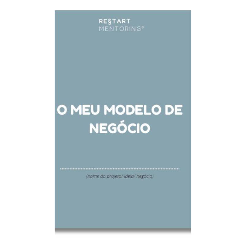 O Meu Modelo de Negócio