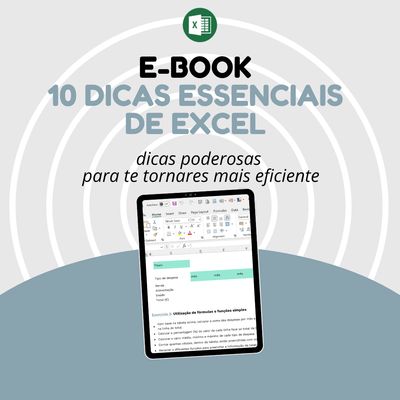 E-Book 10 Dicas Essenciais Excel E-Book 10 Dicas Essenciais Excel