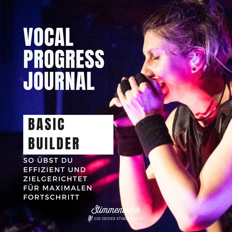 Vocal Progress Journal - dein Übeplan für die Stimme Vocal Progress Journal - dein Übeplan für die Stimme