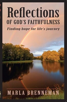 Reflections of God&#39;s Faithfulness