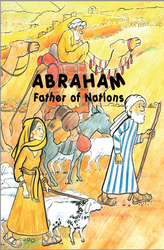 ABRAHAM Father of the Nations