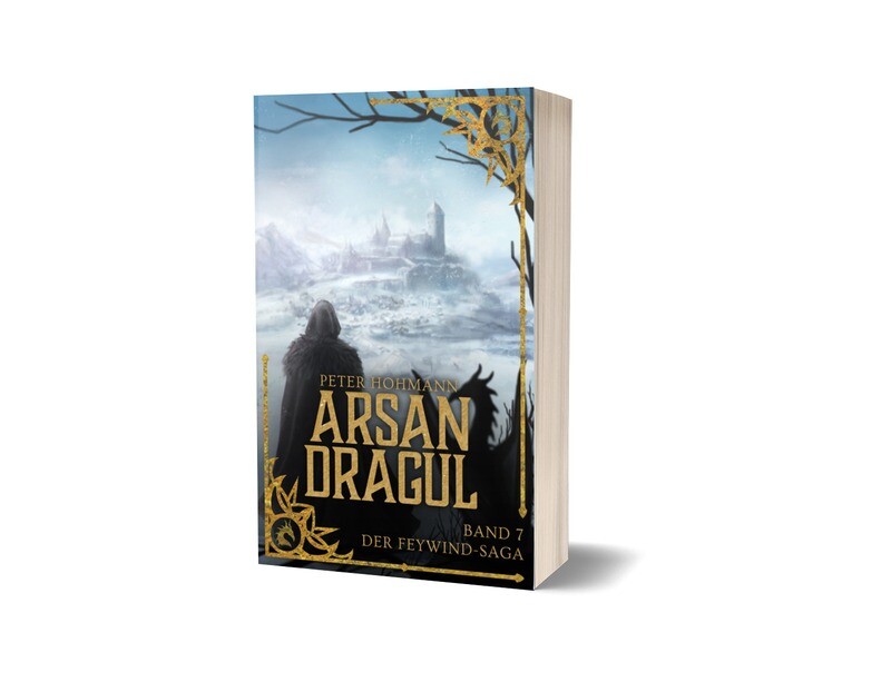Arsan Dragul (Feywind-Saga 7/8) - Taschenbuch