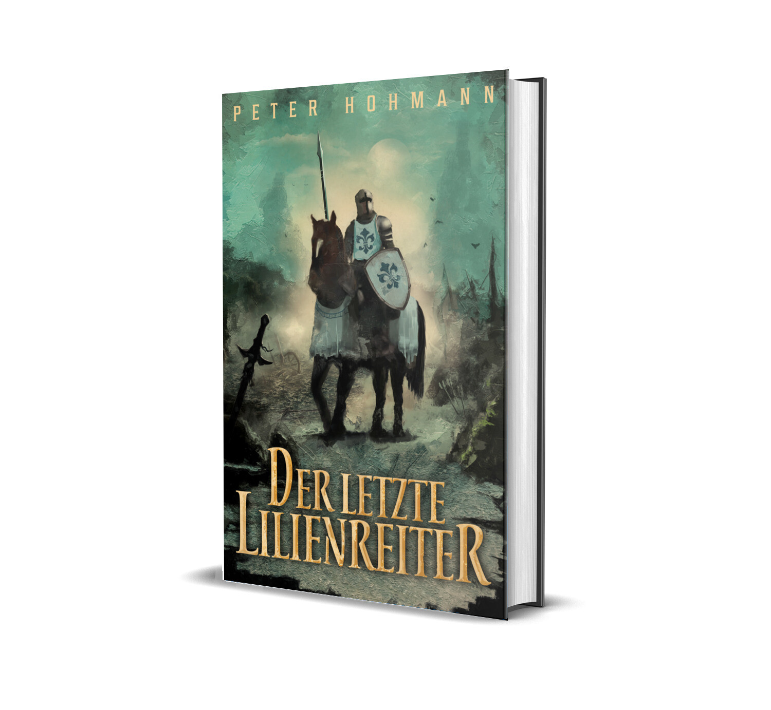 Der letzte Lilienreiter - Hardcover