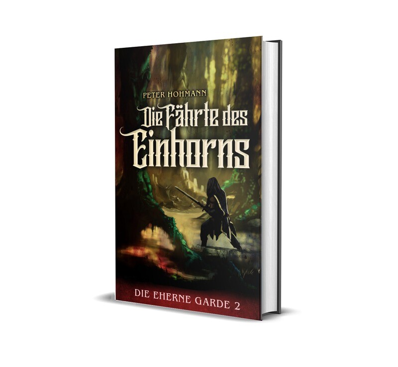 Die Fährte des Einhorns (Die Eherne Garde 2/3) - Hardcover