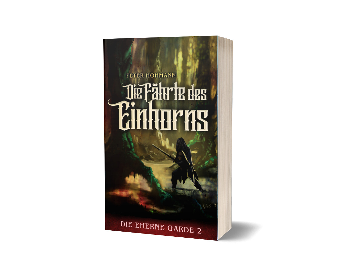 Die Fährte des Einhorns (Die Eherne Garde 2/3) - Taschenbuch
