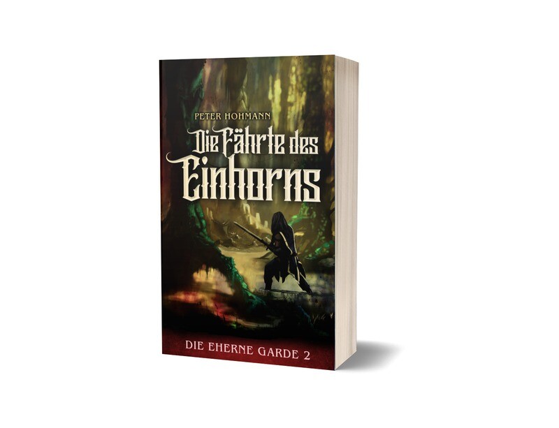 Die Fährte des Einhorns (Die Eherne Garde 2/3) - Taschenbuch