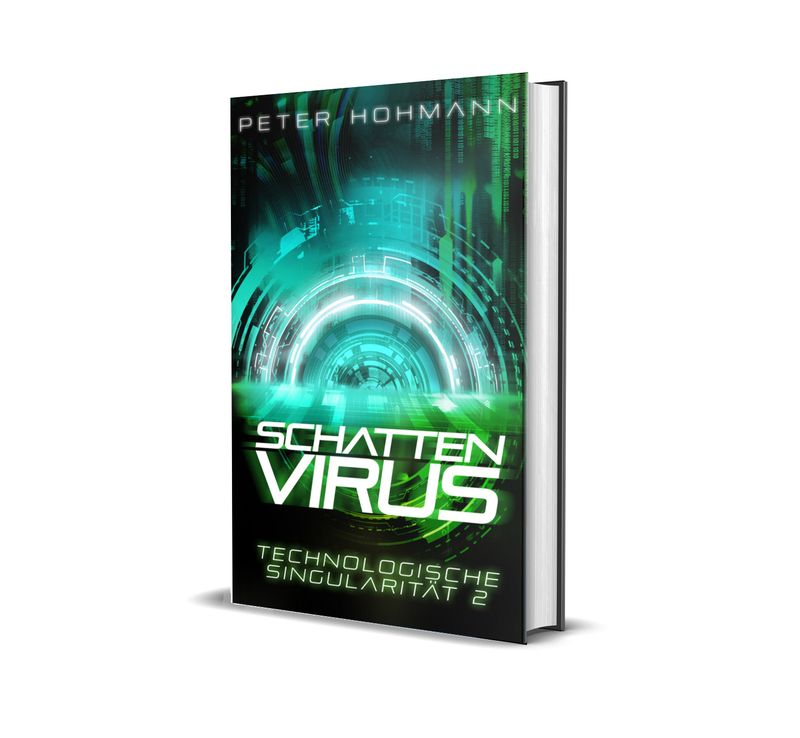 Schattenvirus (Technologische Singularität 2/4) - Hardcover