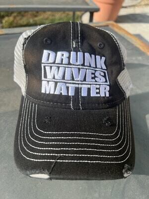 DRINK WIVES MATTER HAT
