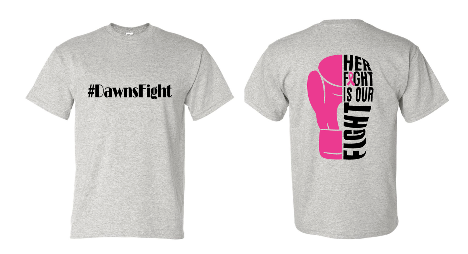Dawns Fight Shirt