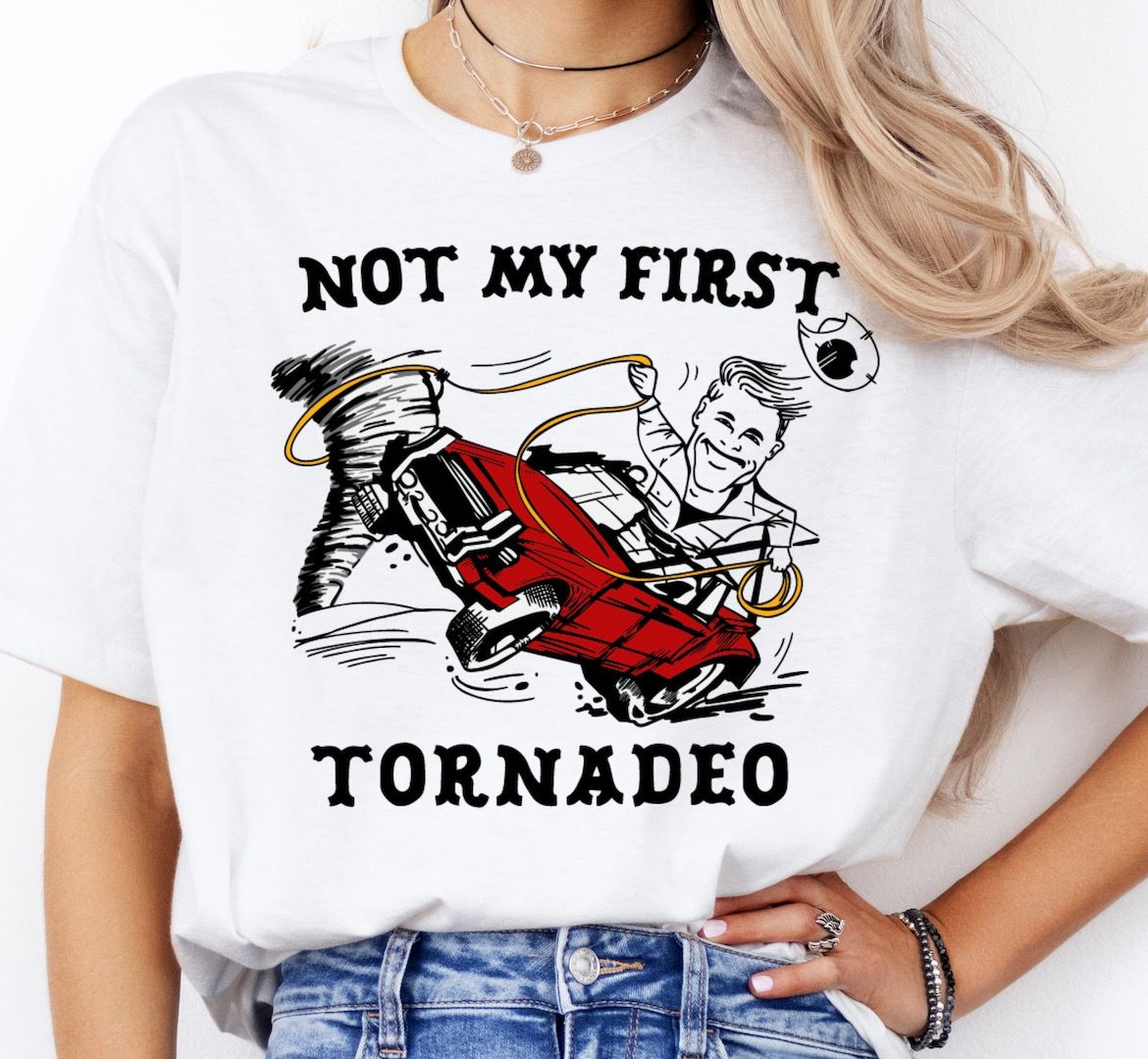 Not My First Tornadeo