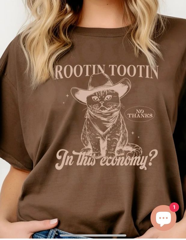 Rootin Tootin In This Economy?