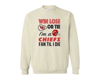 Chiefs Fan Til The Day I Die