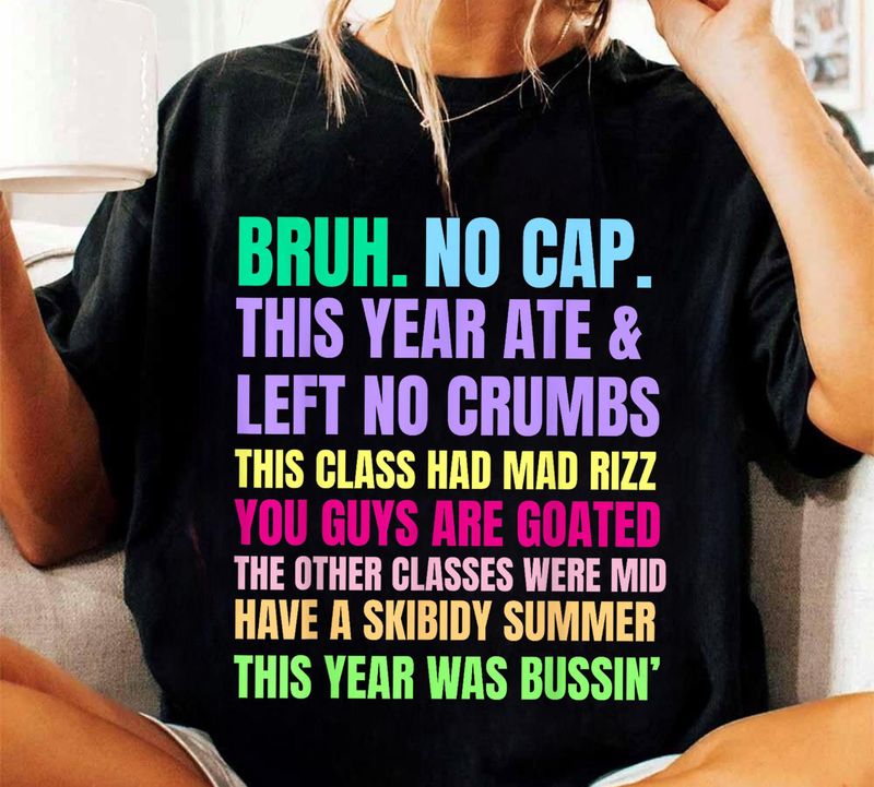 Bruh. No Cap. Teacher Shirt