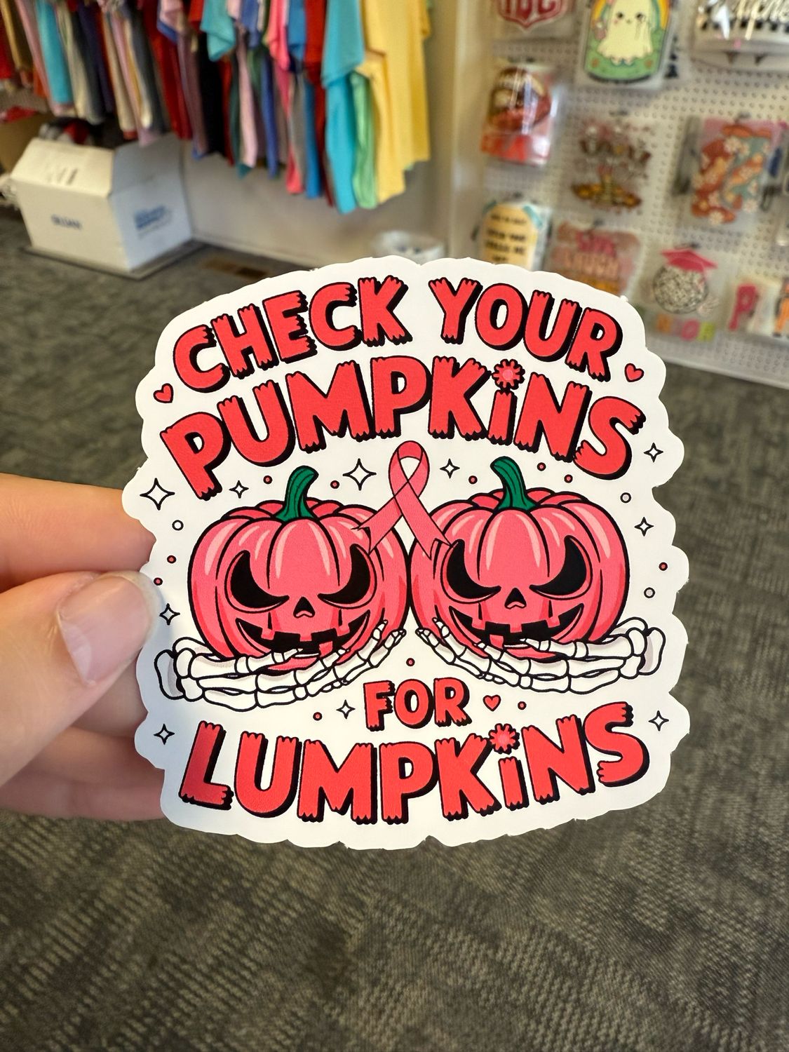 Check Your Pumpkins For Lumpkins Sticker (3inch)