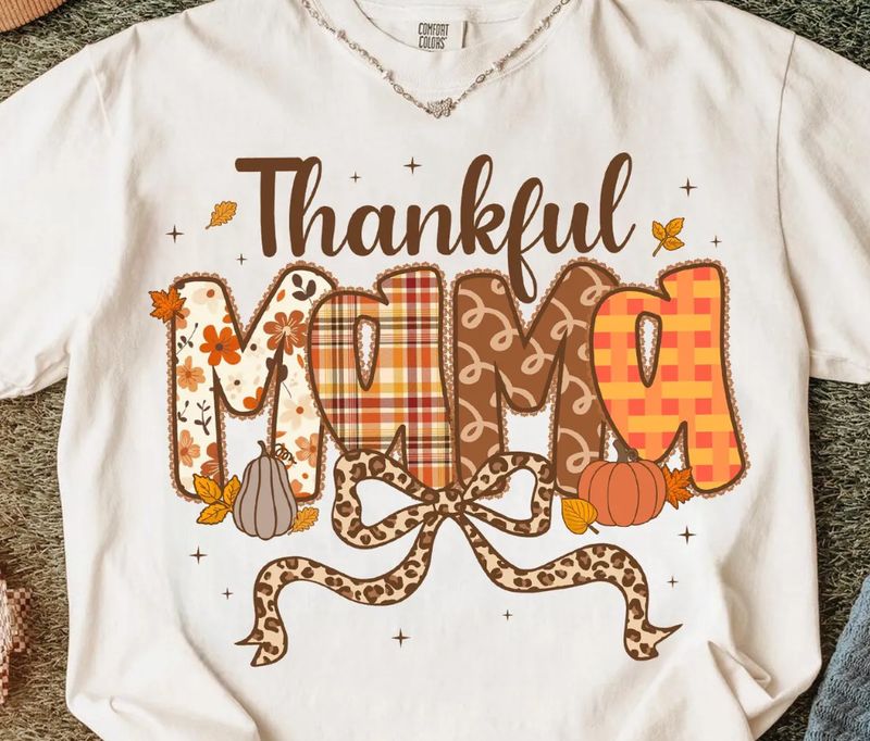 Thankful Mama Thankful Mama