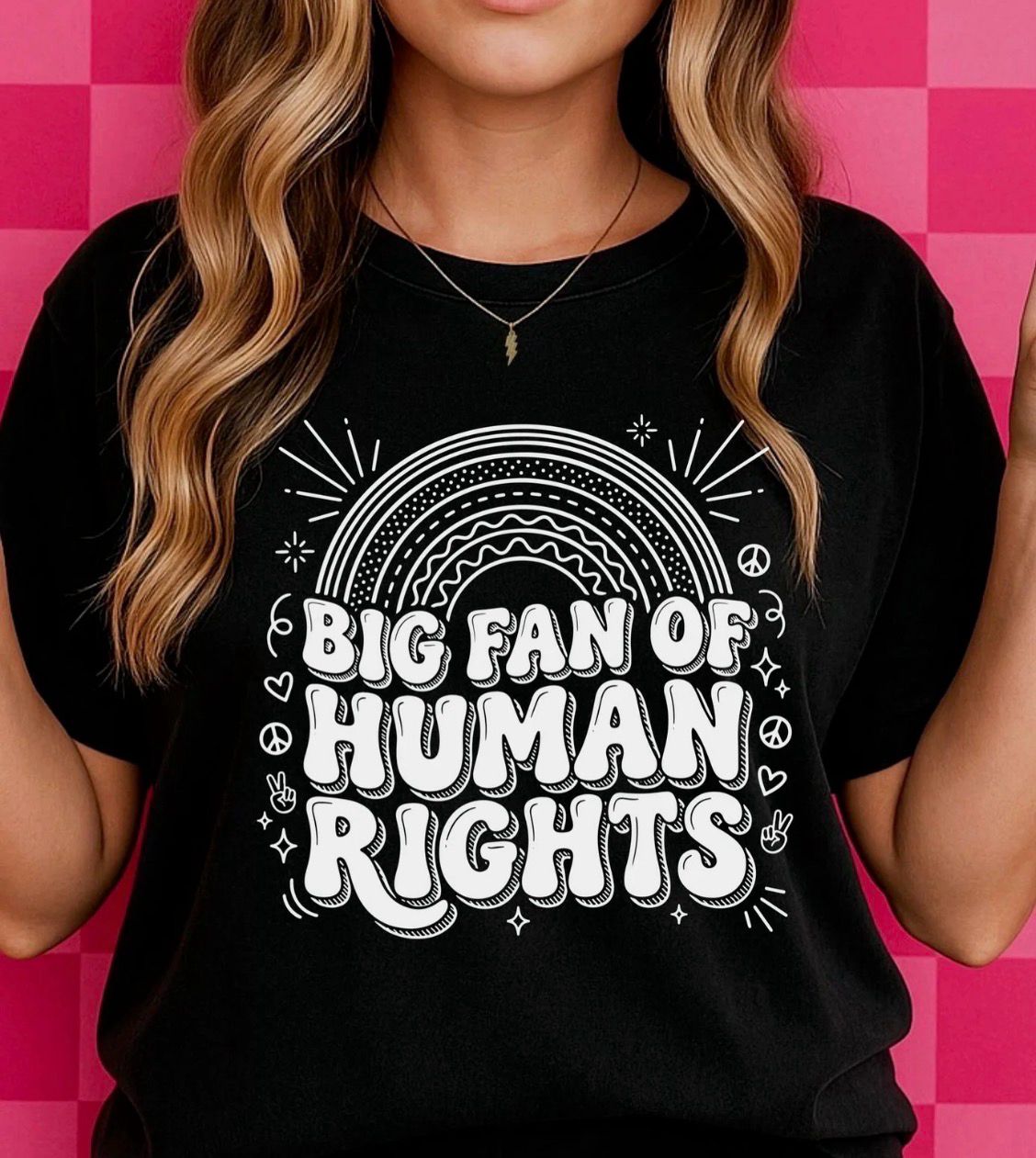 Big Fan Of Human Rights