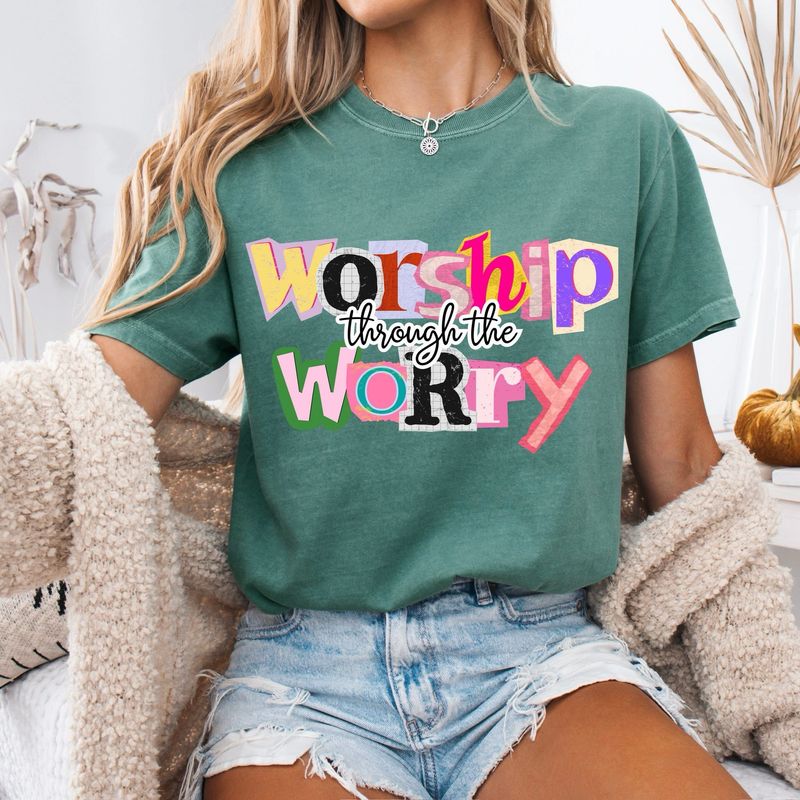 Worship Through The Worry Worship Through The Worry