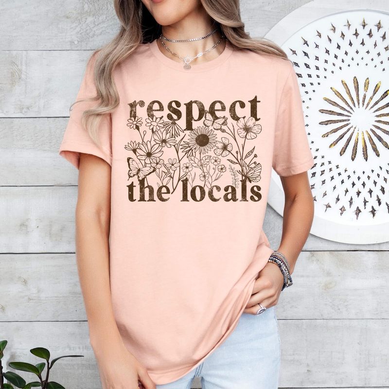 Respect The Locals (Adult &amp; Youth)