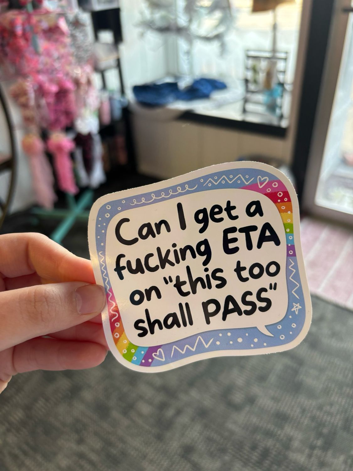 Can I Get A Fucking ETA On “this Too Shall Pass” (3.5 Inch)