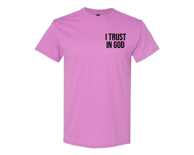 I Trust In God
