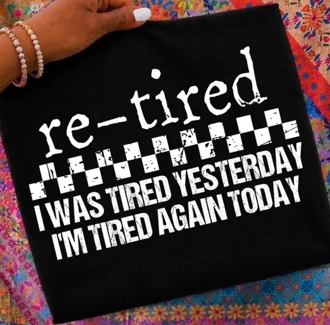 Re-Tired Re-Tired