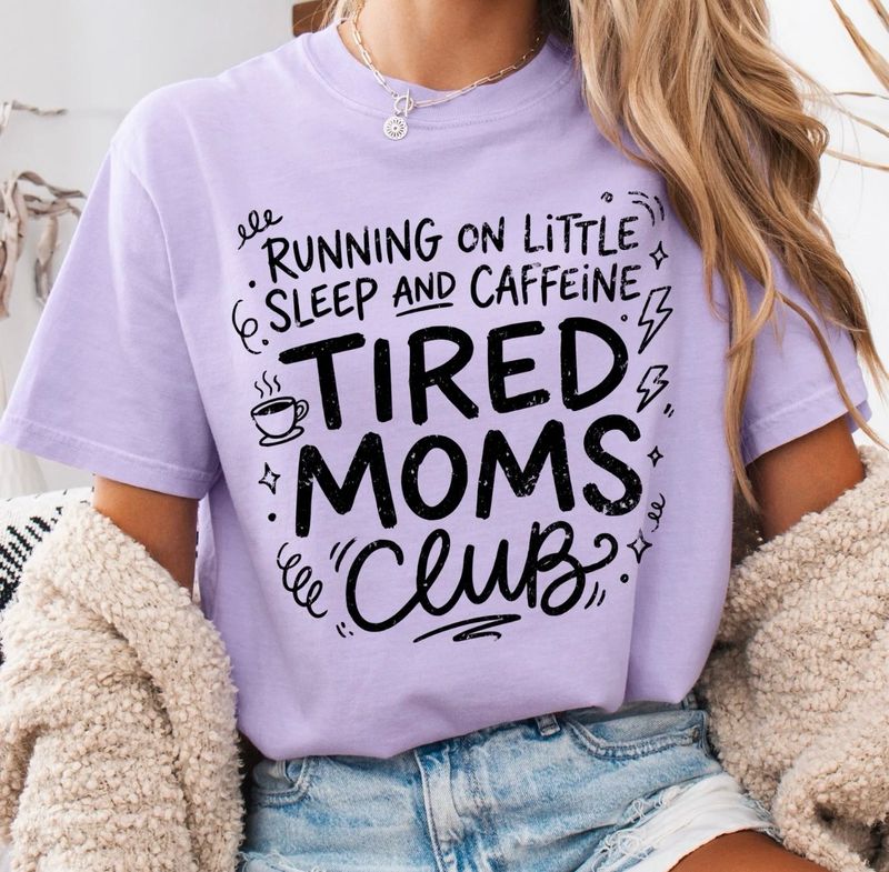 Tired Moms Club