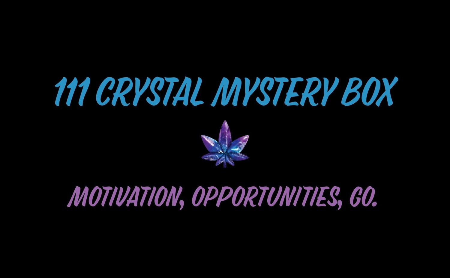111 Crystal Mystery Box