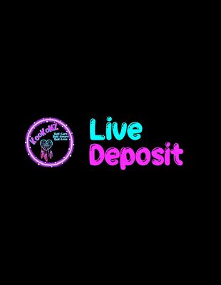 ***Live Deposit for Claims***