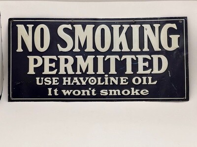 Antique Havoline Metal Sign &quot;No Smoking Permitted&quot; 1920s