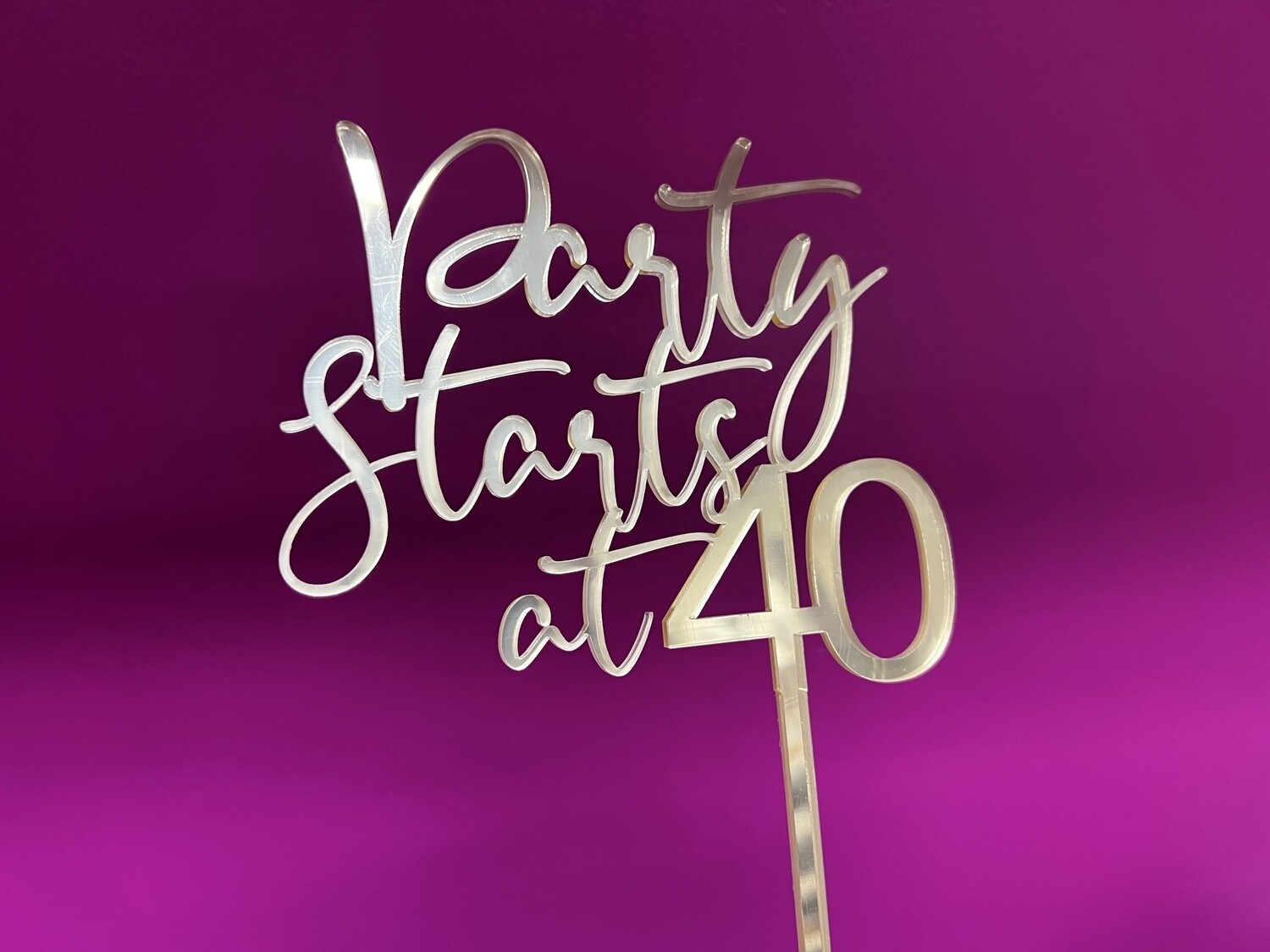 Party starts at 40 cake topper